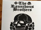The Raunchous brothers Die  Fa LCOH Speed Metal  Rac Nsbm LP Vinyl