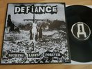 DEFIANCE nothing lasts forever LP (Mind Control 1999 Usa) Casualties Exploited