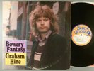 Graham Hine  Bowery Fantasy    Blues; Folk Blues   1976 Blue Goose Label