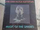 The 13TH Floor Elevators Music Of The Spheres New Sealed