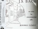 J-M. CLÈMENT  J.S.BACH  CELLO SUITES  ANALOGPHONIC LP-43064 SOL-60016/17