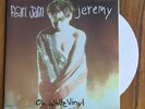 Pearl Jam Jeremy Special Edition on White Vinyl 7
