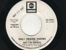 NORTHERN SOUL-RUBY AND THE ROMANTICS-ONLY HEAVEN KNOWS/THIS IS NO LAUGHING MATTE