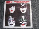 KISS-Sure know Something 7 PS-1979 Spanien-Casablanca