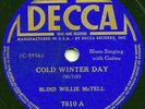 BLUES - BLIND WILLIE McTELL 'Cold Winter Day/Lay Some Flowers On Grave