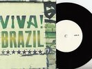 Viva  Brazil UK white label vinyl 7