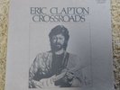 Eric Clapton: Crossroads 6 Record Edition (Polydor 835 291-1) 6 LP Box Set