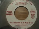 Paula Wayne:Will i Never Learn/Lonely People Do Foolish Things :US DEMO Columbia