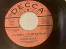 Johnny Caswell 45 You Don't Love Me Anymore DECCA Northern Soul PROMO CLEAN HEAR