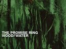 PROMISE RING-WOOD/WATER VINYL LP NEW