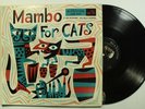 MAMBO FOR CATS Latin Jazz Comp RCA LPM 1063 LP 1s/1s Pressing JIM FLORA Art