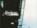 THRICE: ILLUSION OF SAFETY [LP vinyl]