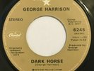 GEORGE HARRISON / DARK HORSE - YOU / CAPITOL STAR LINE TAN LABEL 1978