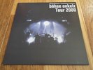 BÖHSE ONKELZ -  Limitierte LP,Oi,RoR,Tour 2000...