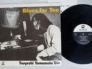 TSUYOSHI YAMAMOTO TRIO BLUES FOR TEE THREE BLIND MICE TBM-41 Japan VINYL LP