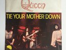 Queen - Tie Your Mother Down - 7” Vinyl Single - (France) 1977 -