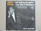 Gerd König-Ich träum´ so gern von San Francisco-Megarar von 1966-I left my Heart