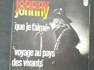 Rare 45Tours de Johnny Hallyday, que je t'aime, Johnny rouge en haut