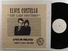 ELVIS COSTELLO The Last Foxtrot Live In Frisco LP unofficial release