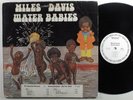 MILES DAVIS Water Babies COLUMBIA LP VG+ wlp