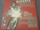 Nigeria Disco Funk Special: Sound of the Underground Lagos Dancefloor 1974-1979