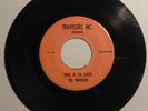 TRAVELERS Wade In The Water/Happy Together 45 RARE Gospel Soul Funk Garage HEAR