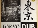 Vinyl LP von: Hi-Tech Roots Dynamics mit dem Titel: Tokyo Dub