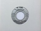 The SOUL MAJESTICS I Done Told You Baby AL-TOG Soul CHI-TOWN 45