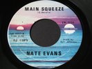 Nate Evans   Main Squeeze / Innocent Heart   Twinight XO northern soul funk 45