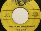 The Capris - There's A Moon / Indian Girl - Planet P-1010 strong VG grail