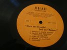 LEROI JONES- BLACK AND BEAUTIFUL - SOUL AND MADNESS - JIHAD PRODUCTIONS LP- HEAR