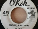 Ted Taylor - Somebody's Always Trying - Okeh Records 7198 Rare 1st White Promo