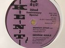 GEORGE SOULE - MIDNIGHT AFFAIR KENT 6TS NORTHERN SOUL VINYL 45