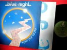 BLUE NIGHT Turn me loose LP 1983 ITALY MINT- Italo Disco
