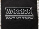 WARRIOR - DON'T LET IT SHOW RAM ONE 10