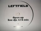 LEFTFIELD - OPEN UP(ZOO DJS REMIXES),2003,#LFT001