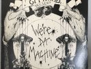 The Effigies - We're Da Machine -  45 RPM EP - Ruthless/Enigma - With Insert