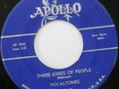 VOCALTONES Three Kinds Of People bw Darling 45 DOO-WOP 1956 APOLLO 492 VG+
