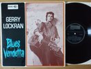 7. GERRY LOCKRAN - BLUES VENDETTA, WAVERLY, UK 1st PRESS LP, VERY RARE  NM COVER