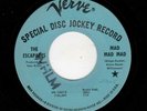 GARAGE-ESCAPADES-MAD MAD MAD/I TRY SO HARD-VERVE 10415