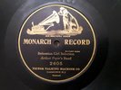 Rare Early 78 RPM MONARCH RECORD 2605 - Arthur Pryor's Band - Bohemian Girl 1903