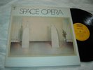 Space Opera self-titled Epic LP EXC shape rural psych underrated 1972