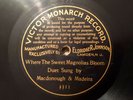 Rare Early 78 VICTOR MONARCH RECORD 3311 Sweet Magnolias ELDRIDGE R JOHNSON 1901