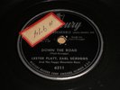 Lester Flatt, Earl Scruggs: Down The Road / Why Don't You Tell Me 78 - Bluegrass