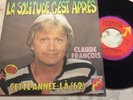 CLAUDE FRANCOIS 45T SP VINYLE