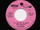 Lee Bonds - It's Not But So Much Love Can Do / I'll Find A True Love (Soul, 45)