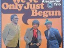 The Monty Alexander Trio We've Only Just Begun 33T LP basf mps 21 21653-5
