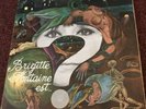 BRIGITTE FONTAINE EST ? PSYCH FRANCE LP SARAVAH SH 10 001 GAINSBOURGH