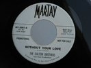 Z9 MARTAY 2001 PROMO THE DALTON BROTHERS WITHOUT YOUR LOVE DANCE SCOTT ENGEL