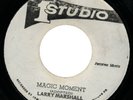 Rare Reggae Studio 1 - MAGIC MOMENT - Larry Marshall / Bob Andy 7